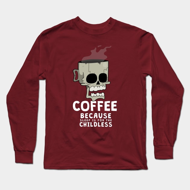 Coffee on the Brain Long Sleeve T-Shirt by NamelessPC